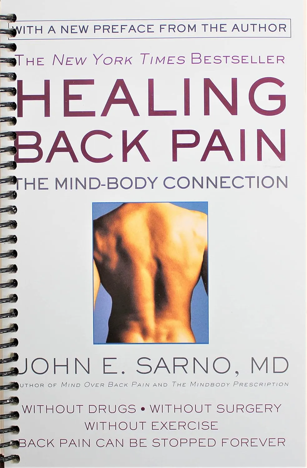 Healing Back Pain: The Mind-Body Connection OE Spiral-bound