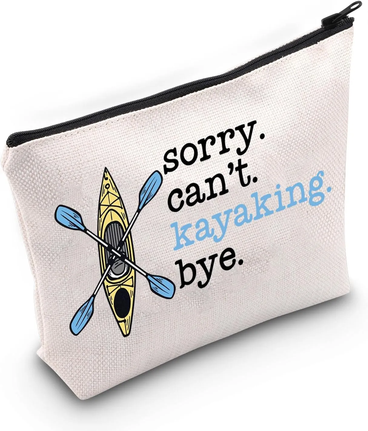 JNIAP Kayaking Makeup Bag Kayak Lovers Gifts Kayaking Gifts Sorry Can't Kayaking Bye Kayaking Zipper Pouch (Kayaking Bye)